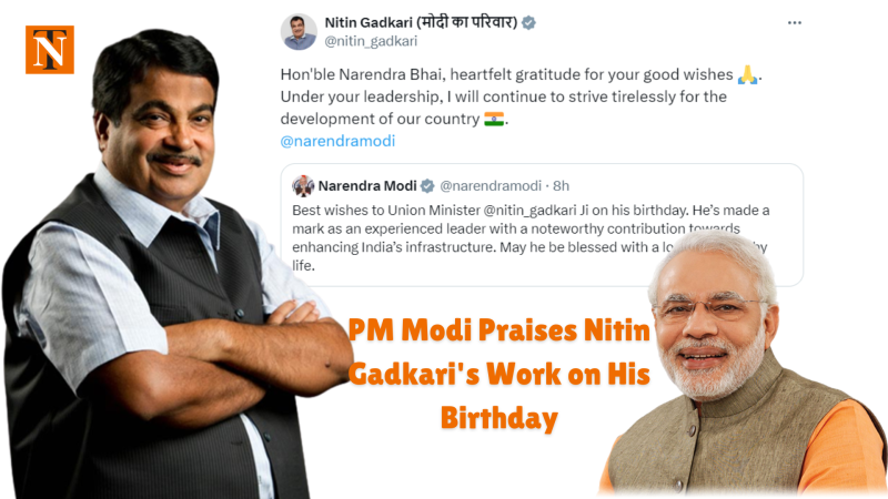 PM Modi Praises Nitin Gadkari's Work on His Birthday